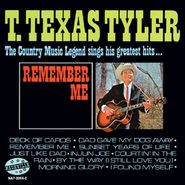 T. Texas Tyler, Remember Me (CD)