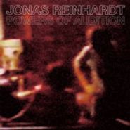 Jonas Reinhardt, Powers of Audition (CD)