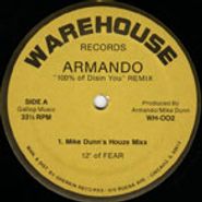 Armando, 100% Of Disin' You (Remix) (12")