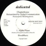 Chapterhouse, Blood Music (Pentamerous Metamorphosis) Retranslated by Global Communication (12")