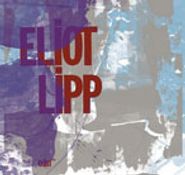 Eliot Lipp, Eliot Lipp (LP)