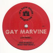 Gay Marvine, Vol.3-It's Bath House Etiquett (12")