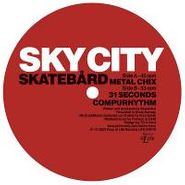 Skatebård, Metal Chix/31 Seconds/Compurhy (12")