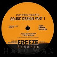 Todd Terry, Sound Design Part 1(12")