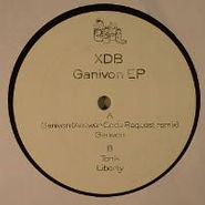 XDB, Ganivon EP (12")