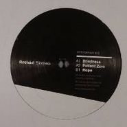 Rødhåd, Blindness (12")