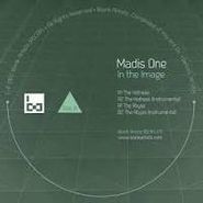 Madis One, In The Image (12")