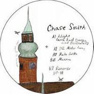 Chase Smith, Alright/342 Miles Away (12")