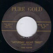 Doug Clayton, Sally Ann / Saturday Night Twist (7")