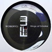 Roberto, Rings Of Smoke Feat. Envoy (12")