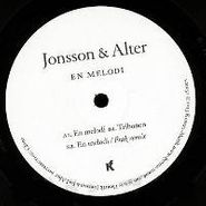 Jonsson & Alter, En Melodi (12")