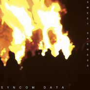 Syncom Data, Sweet Sadness Part 1 (12")