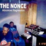 The Nonce, Advanced Regression (CD)
