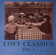 Various Artists, Vol. 4-Loft Classics (CD)