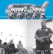 Various Artists, Rare Oldies - Sweet Soul Rolas Volume 6 (CD)