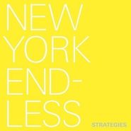 New York Endless, Strategies EP (12")