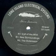 Steve Summers, Outermaze/Call Of The Wild (12")