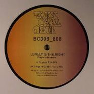 Monty Luke, Lonely Is The Night (Fingers Remixes) (12")