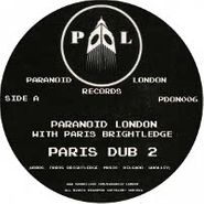 Paranoid London, Paris Dub 2 With Paris Brightledge (12")