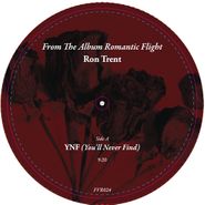 Ron Trent, You'll Never Find (12")