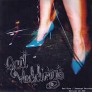 Jail Weddings, Somebody Lonely (7")