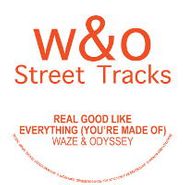 Waze & Odyssey, Real Good Like (12")