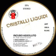 Cristalli Liquidi, Incubo Assoluto (12")