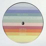 Max Essa, Your Carnival Sounds Like This EP (12")