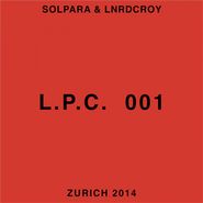Solpara, L.P.C. 001 (12")
