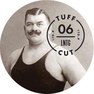 Late Nite Tuff Guy, Tuff Cut 006 (12")