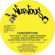Convertion, Let's Do It Feat. Leroy Burgess (A Louie Vega Interpretation) (12")