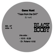Gene Hunt, Traxx From The Dat (12")