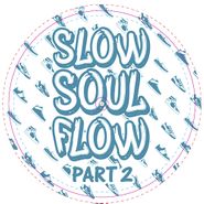 Shoes, Slow Soul Flow Part 2 (12")