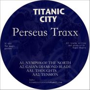Perseus Traxx, The Magic Garden (12")