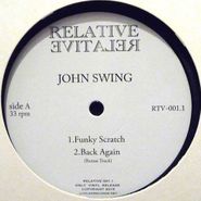 John Swing, Relative 001.1 (12")