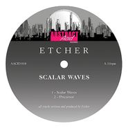 Etcher, Scalar Waves (12")