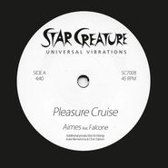 AIMES, Pleasure Cruise Ft. Falone (7")