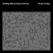 Kickflip Mike, Three Turtles (12")