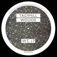 Tagwell Woods, Tagwell Woods (12")