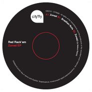 Red Rack'Em, Zoned EP (12")