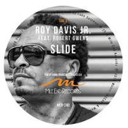 Roy Davis Jr., Slide Feat. Robert Owens (12")