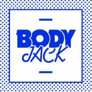Bodyjack, Bodyjack EP (12")