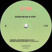 Club No-No, Untitled (12")
