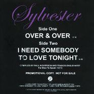 Sylvester, Over & Over / I Need Somebody To Love Tonight (12")