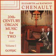 Elizabeth Chenault, 20th Century Organ Music For T (CD)