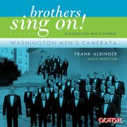 Washington Men's Camerata, Brothers Sing On! Choral Cl (CD)