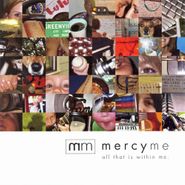 MercyMe, All That Is Within Me (CD)