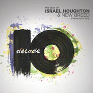 Israel & New Breed, Decade (CD)