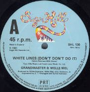 , White Lines/Melle Mel's Groove (12")