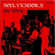 The Soul Vendors, On Tour